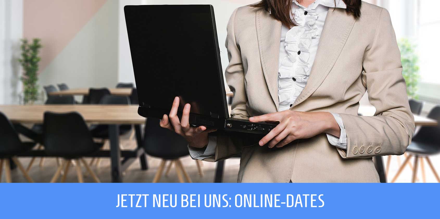 Neu bei Caprice - ONLINE-DATES